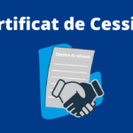 Certificat de Cession